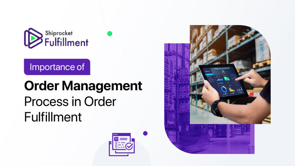 Order Management Process