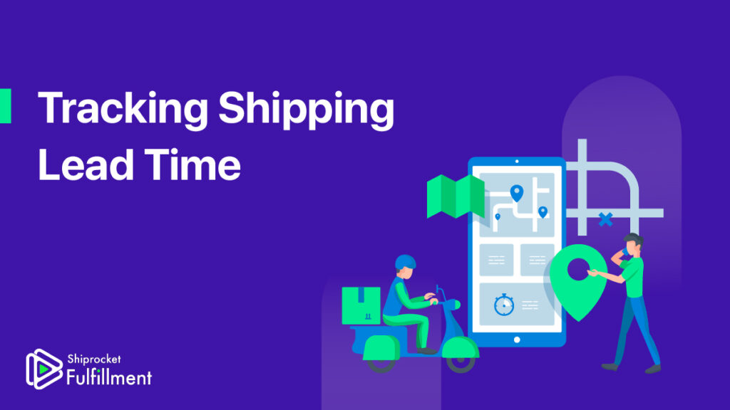 shipping lead time